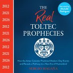The Real Toltec Prophecies (MP3-Download)