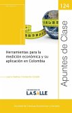 Herramientas para la medición económica y su aplicación en Colombia (eBook, PDF)