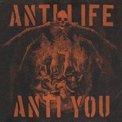 Cover Anti Life Anti You (Ltd. Colored Vinyl)
