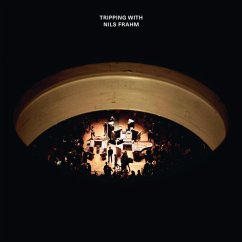 Tripping With Nils Frahm - Frahm,Nils