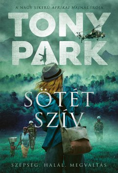 Sötét szív (eBook, ePUB) - Park, Tony