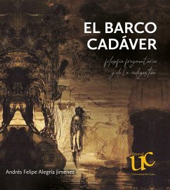 El barco cadáver (eBook, PDF) - Alegría Jiménez, Andrés Felipe