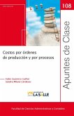 Costos por órdenes de producción y por procesos (eBook, PDF) Costos por órdenes de producción y por procesos (eBook, PDF)