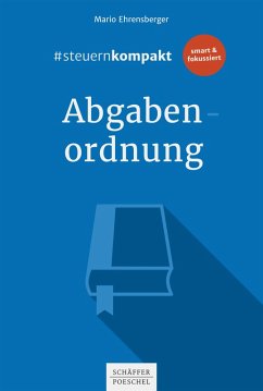 #steuernkompakt Abgabenordnung (eBook, PDF) - Ehrensberger, Mario