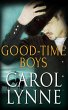 Good Time Boys: A Box Set (eBook, ePUB) - Bild 1