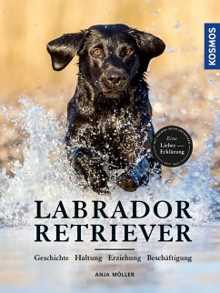 Labrador Retriever (eBook, PDF) - Möller, Anja