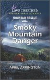 Smoky Mountain Danger (eBook, ePUB) Smoky Mountain Danger (eBook, ePUB)