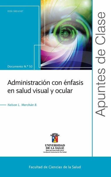 Administración con énfasis en salud visual y ocular (eBook, PDF) Administración con énfasis en salud visual y ocular (eBook, PDF)