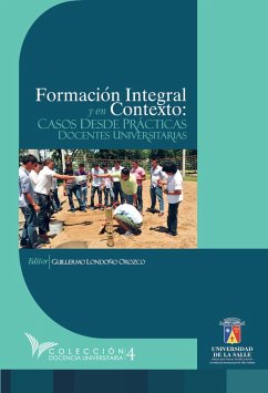 Formación integral y en contexto (eBook, ePUB) - Londoño Orozco, Guillermo