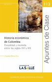 Historia económica de Colombia (eBook, PDF)