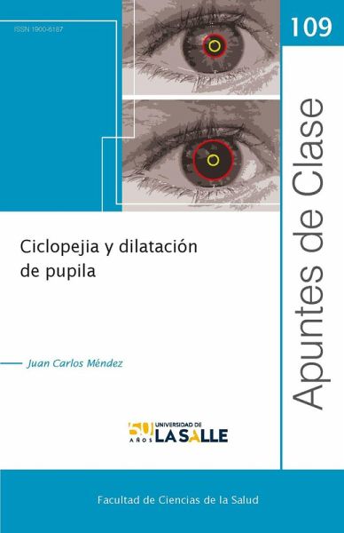 Cicloplejía y dilatación de pupila (eBook, PDF)