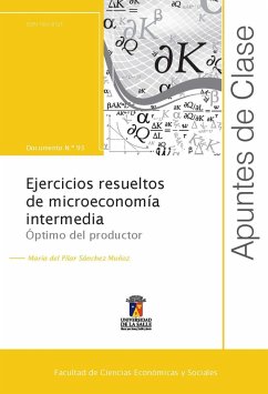 Ejercicios resueltos de microeconomía intermedia (eBook, PDF) - Sánchez Múñoz, María del Pilar