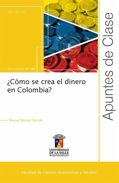¿Cómo se crea el dinero en Colombia? (eBook, PDF)