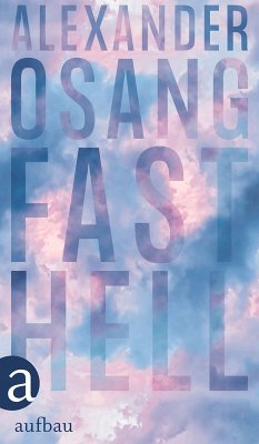 Fast hell (eBook, ePUB) - Osang, Alexander