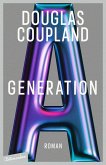 Generation A (eBook, ePUB)