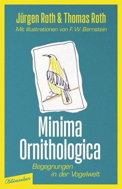 Minima Ornithologica (eBook, ePUB) - Roth, Jürgen; Roth, Thomas