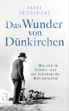 Das Wunder von Dünkirchen (eBook, ePUB) - Friederichs, Hauke