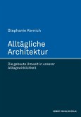 Alltägliche Architektur (eBook, PDF)