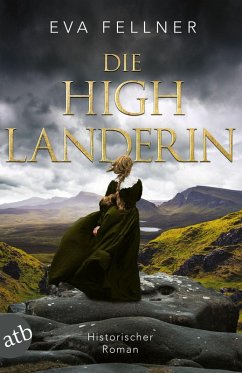 Die Highlanderin (eBook, ePUB) - Fellner, Eva