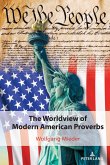 The Worldview of Modern American Proverbs (eBook, ePUB)