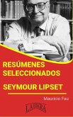 Resúmenes Seleccionados: Seymour Lipset (eBook, ePUB)
