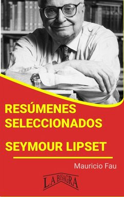Resúmenes Seleccionados: Seymour Lipset (eBook, ePUB) - Fau, Mauricio Enrique