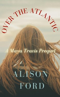 Over the Atlantic (New England Skies) (eBook, ePUB) - Ford, Alison