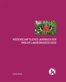 Wissenschaftliches Jahrbuch der Tiroler Landesmuseen 2020 (eBook, ePUB)