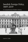 Swedish Foreign Policy, 1809-2019 (eBook, ePUB)