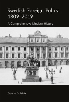 Swedish Foreign Policy, 1809-2019 (eBook, ePUB) - Eddie, Graeme D.