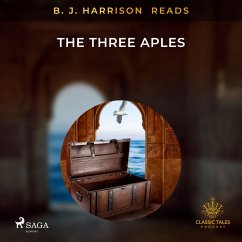 B. J. Harrison Reads The Three Apples (MP3-Download) - Anonyme