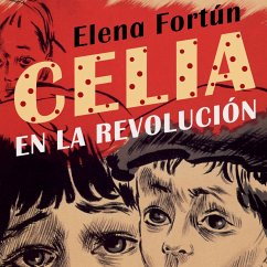 Celia en la revolución (MP3-Download) - Fortún, Elena