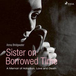 Sister on Borrowed Time (MP3-Download) - Bridgwater, Anna