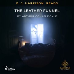 B. J. Harrison Reads The Leather Funnel (MP3-Download) - Doyle, Arthur Conan