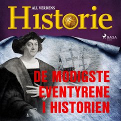 De modigste eventyrene i historien (MP3-Download) - Historie, All Verdens