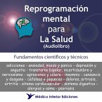 Reprogramación mental para La Salud (MP3-Download)