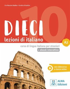 Dieci A2 - einsprachige Ausgabe. Kurs- und Arbeitsbuch mit Code - Naddeo, Ciro Massimo;Orlandino, Euridice