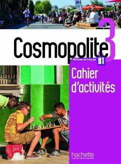 Cosmopolite 3. Arbeitsbuch mit Audio-CD, Code und Beiheft - Dorey-Mater, Anaïs;Mathieu-Benoit, Émilie;Briet-Peslin, Nelly