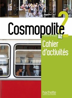 Cosmopolite 2. Arbeitsbuch mit Code und Beiheft - Dorey-Mater, Anaïs;Mathieu-Benoit, Émilie;Mous, Nelly