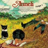 Folge 1: Anneli - Erlebnisse eines kleinen Landmädchens (MP3-Download)