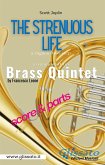 The Strenuous Life - Brass Quintet (score & parts) (fixed-layout eBook, ePUB)