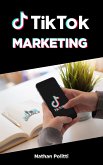 TikTok Marketing (eBook, ePUB)