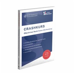 CRASHKURS Öffentliches Recht - Baden-Württemberg - Kues, Dirk