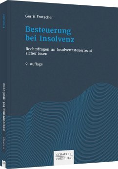 Besteuerung bei Insolvenz - Frotscher, Gerrit