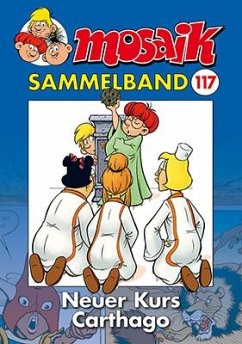 MOSAIK Sammelband 117 Softcover - Mosaik Team