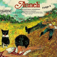 Folge 4: Anneli - Erlebnisse eines kleinen Landmädchens (MP3-Download) - Meyer, Olga