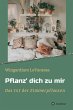 Pflanz' dich zu mir (eBook, ePUB) - Bild 1