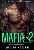 Mafia Boss 2 – Rough Dark Bad Boy MC Motorcycle Biker Mobster (eBook, ePUB)