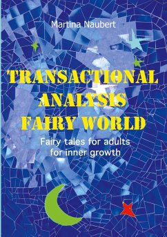 Transactional Analysis Fairy World - Naubert, Martina