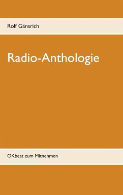 Radio-Anthologie - Gänsrich, Rolf